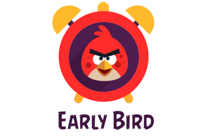 Early Bird! 5 buoni motivi per prenotare con largo anticipo! 